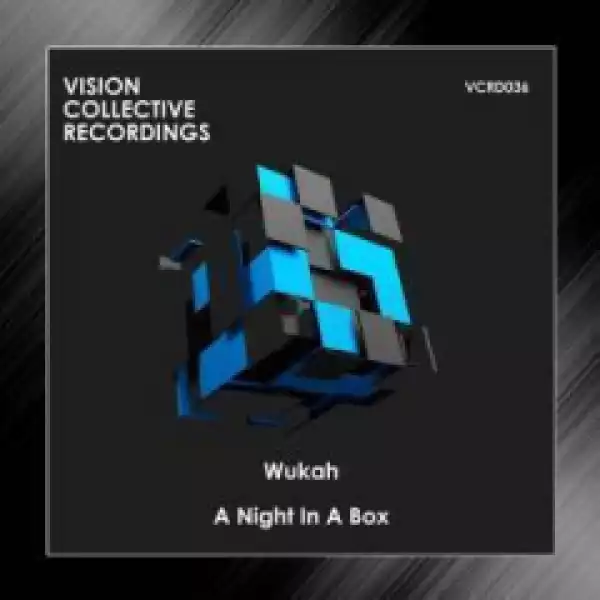 Wukah - A Night In A Box  (QuestionmarQ Extended Remix)
